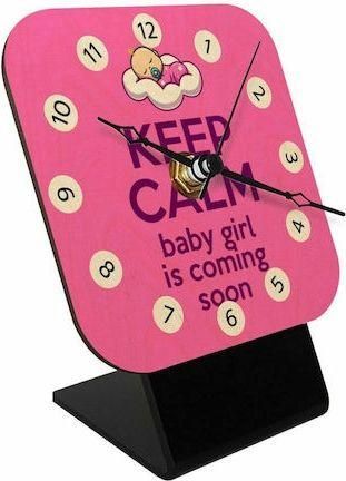 Επιτραπέζιο Ρολόι KEEP Calm Baby Girl Is Coming Soon σε Φυσικό Ξύλο 10cm
