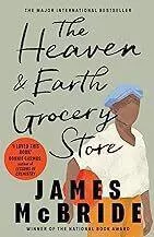 The Heaven & Earth Grocery Store