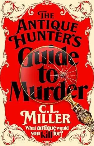 The Antique Hunter’s Guide to Murder