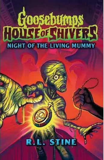 Goosebumps: House of Shivers 3: Night of the Living Mummy