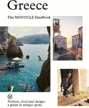 Greece: The Monocle Handbook