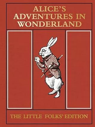 Alice’s Adventures in Wonderland
