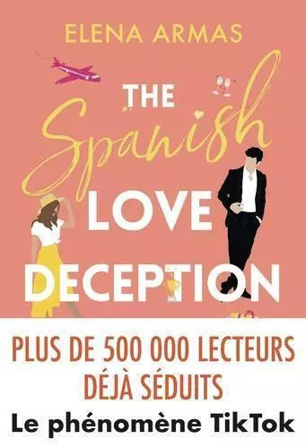 The Spanish Love Deception