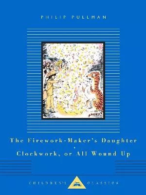 The Firework-Maker's Daughter Clockwork or All Wound Up