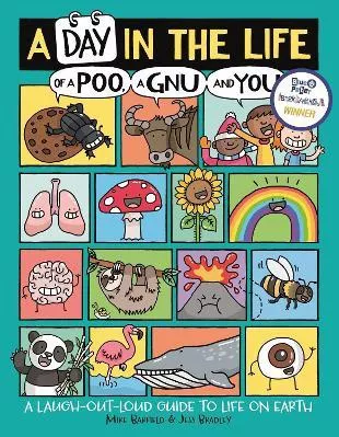 A Day in the Life of a Poo a Gnu and You Winner of the Blue Peter Book