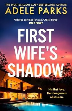 First Wife’s Shadow