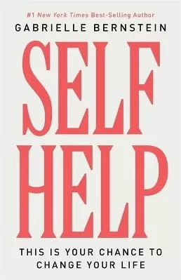Self Help: This Is Your Chance to Change Your Life