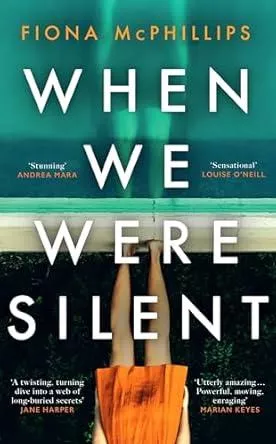 When We Were Silent