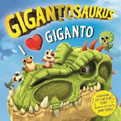 Gigantosaurus: I Love Giganto