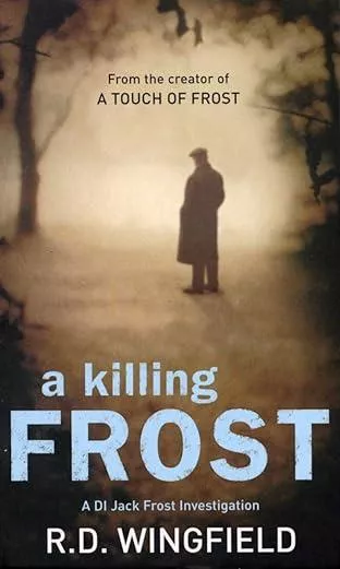Di Jack Frost Book 6: A Killing Frost