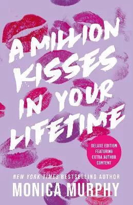 A Million Kisses In Your Lifetime