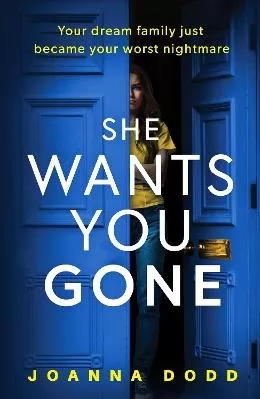 She Wants You Gone