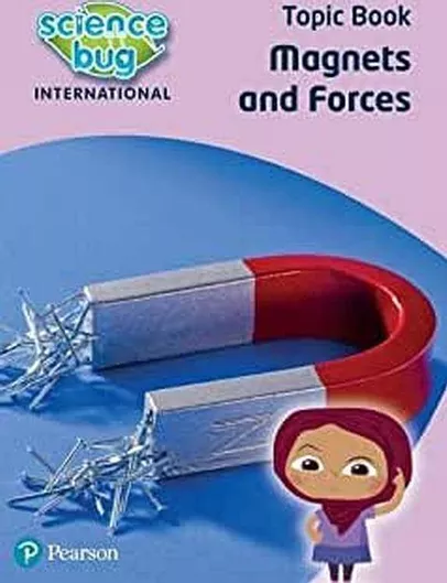 Magnets and Forces, Science Bug