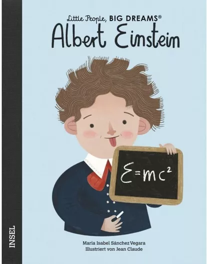 Little People, Big Dreams : Albert Einstein