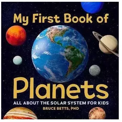 My First Book About Planets All About the Solar System for Kids