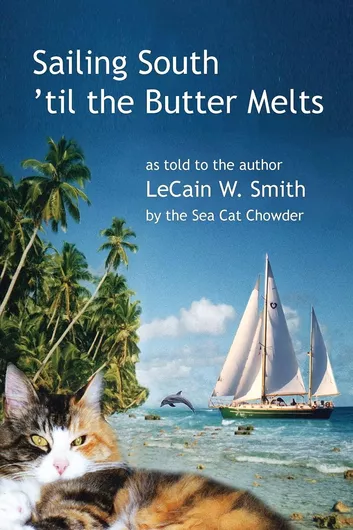Sailing South ’til the Butter Melts