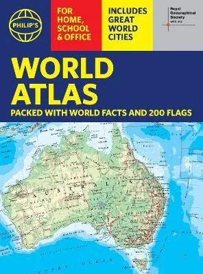 Philip’s RGS World Atlas A4: with Global Cities Facts and Flags