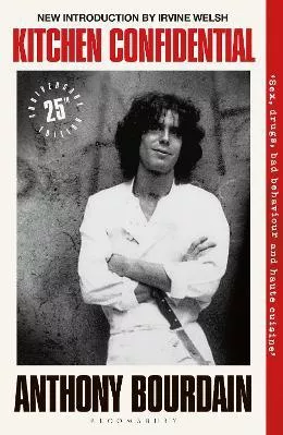 Kitchen Confidential: 25th Anniversary Edition