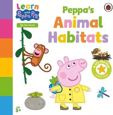 Learn With Peppa: Peppa’s Animal Habitats