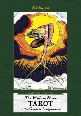 The William Blake Tarot of the Creative Imagination