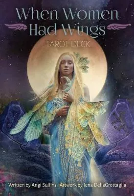 When Women Had Wings Tarot Deck