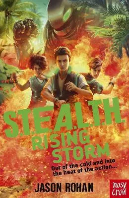 S.T.E.A.L.T.H.: Rising Storm Book 3