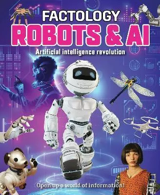 Factology: Robots & AI Open Up a World of Information!