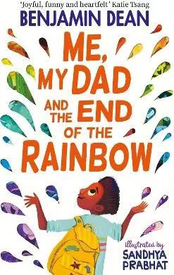 Me, My Dad and the End of the Rainbow