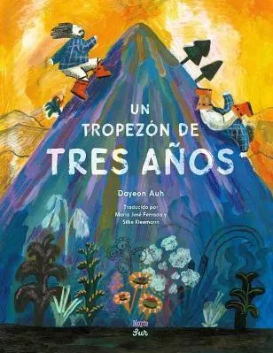 Un Tropezón De Tres Años