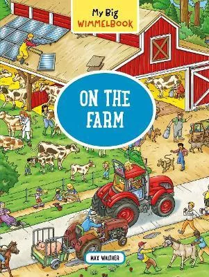 My Big Wimmelbook: On the Farm