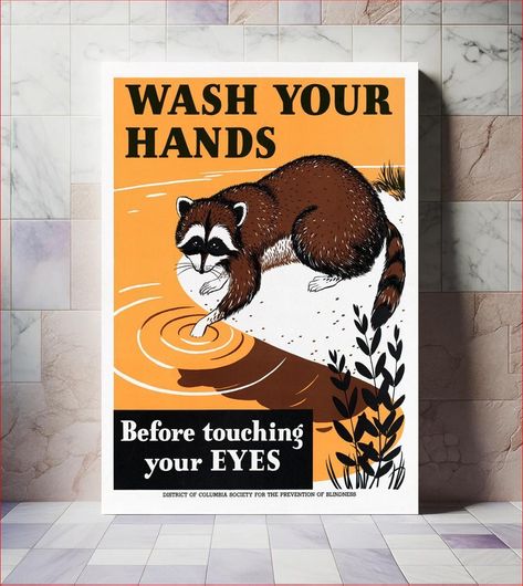 Πίνακας "Wash your hands before touching your eyes" (1941-1945), vintage raccoon poster... 40x50
