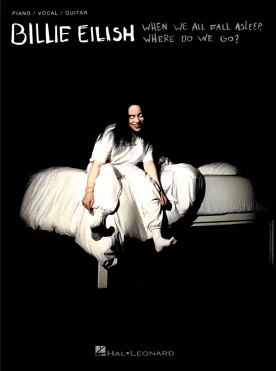Hal Leonard Billie Eilish - When We All Fall Asleep Where Do We Go?